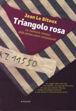 Triangolo rosa. La memoria rimossa delle persecuzioni omosessuali