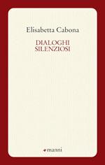 Dialoghi silenziosi