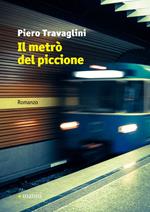 Il metrò del piccione