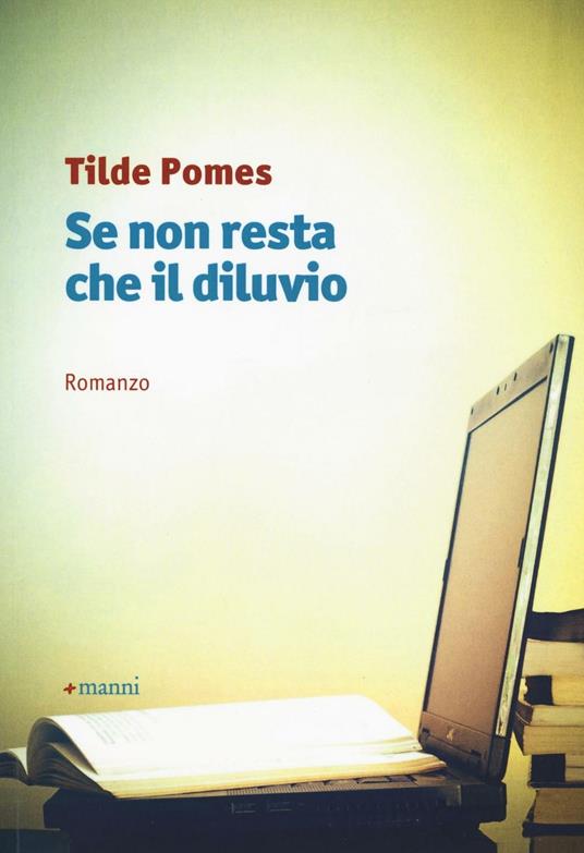 Se non resta che il diluvio - Tilde Pomes - copertina