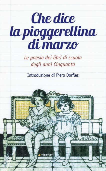 Che dice la pioggerellina di marzo. Le poesie dei libri di scuola degli anni Cinquanta - copertina