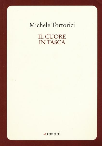 Il cuore in tasca - Michele Tortorici - copertina