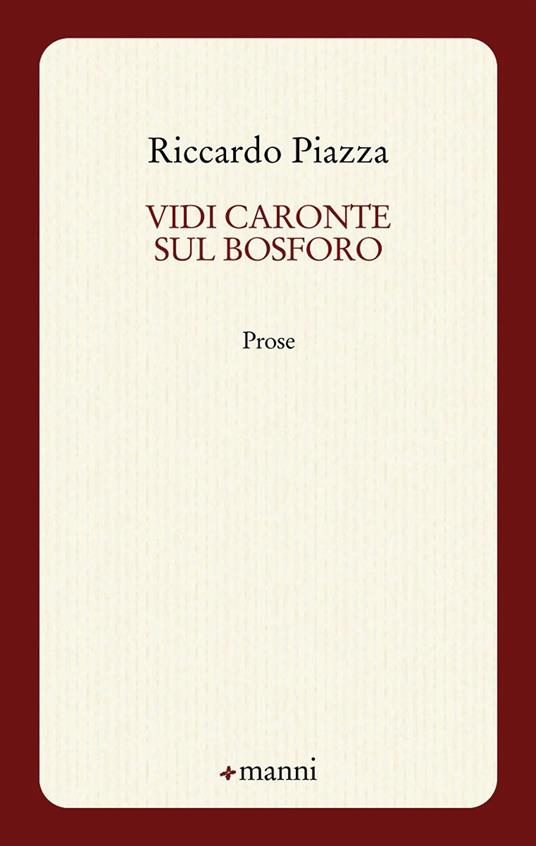 Vidi Caronte sul Bosforo - Riccardo Piazza - copertina