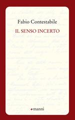 Il senso incerto