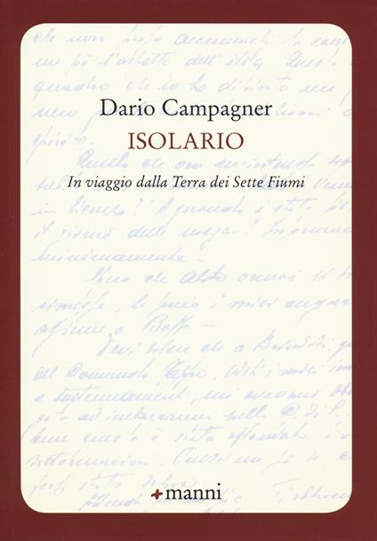 Isolario. In viaggio dalla Terra dei Sette Fiumi - Dario Campagner - copertina