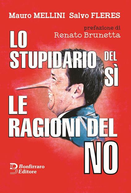 Lo stupidario del sì e le ragione del no! - Mauro Mellini,Salvo Fleres - copertina