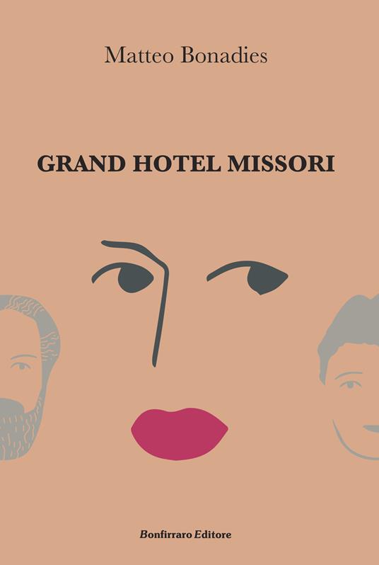 Grand Hotel Missori - Matteo Bonadies - copertina