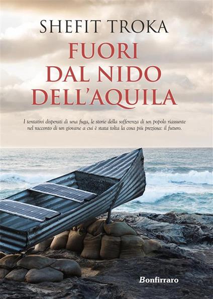 Fuori dal nido dell'aquila - Shefit Troka - ebook