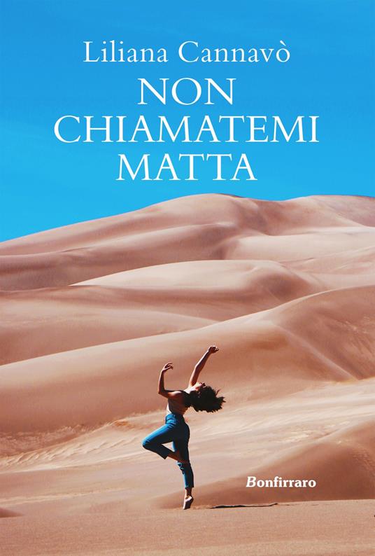 Non chiamatemi matta - Liliana Cannavò - copertina