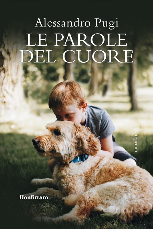 Le parole del cuore - Alessandro Pugi - copertina