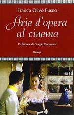 Arie d'opera al cinema