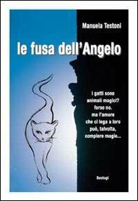 La fusa dell'angelo - Manuela Testoni - copertina