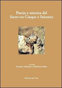 Poesia e retorica del sacro tra cinque e Seicento - copertina