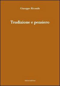 Tradizione e pensiero - Giuseppe Riconda - copertina