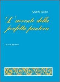 L' avvento della perfetta pantera - Andrea Laiolo - copertina