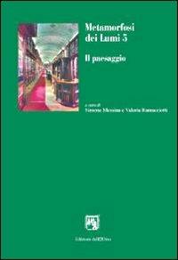 Metamorfosi dei lumi. Vol. 5: Il paesaggio. - copertina