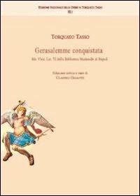 Gerusalemme conquistata. Ms. vind. lat. 72 della biblioteca nazionale di Napoli - Torquato Tasso - copertina