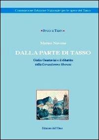 Dalla parte di Tasso. Giulio Guastavini e il dibattito sulla Gerusalemme liberata - Matteo Navone - copertina