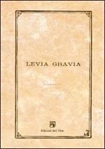 Levia gravia (2011). Vol. 13