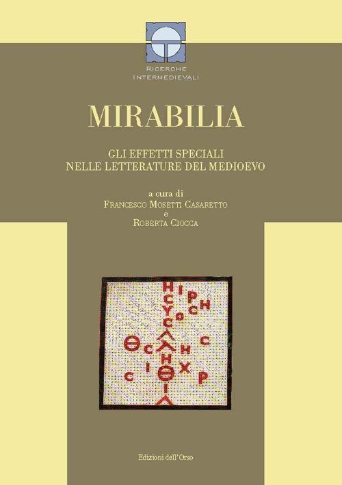 Mirabilia. Gli effetti speciali nelle letterature del Medioevo. Ediz. multilingue - copertina