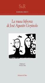 La musa bifronte di José Augustín Goytisolo