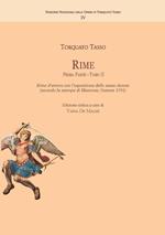 Rime. Vol. 1\2: Rime d'amore con l'esposizione dello stesso autore (secondo la stampa di Mantova, Osanna, 1591).