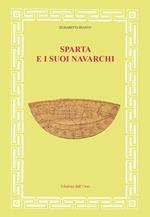 Sparta e i suoi navarchi. Ediz. critica