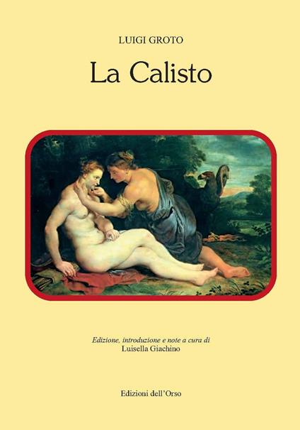 La Calisto - Luigi Groto - copertina