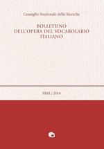 Bollettino dell'opera del vocabolario italiano (2018). Vol. 23