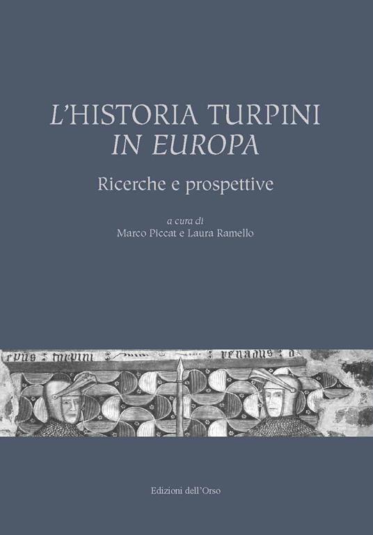 L' historia Turpini in Europa. Ricerche e prospettive - copertina