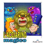 L'acciarino magico