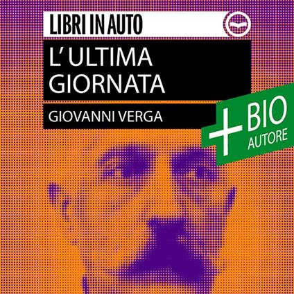 L'ultima giornata + Biografia dell'autore