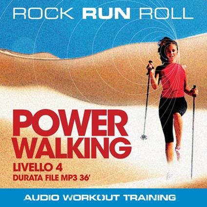 Power Walking Livello 4