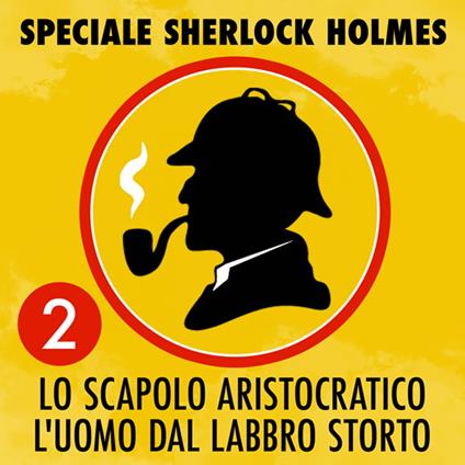 Speciale Sherlock Holmes 2