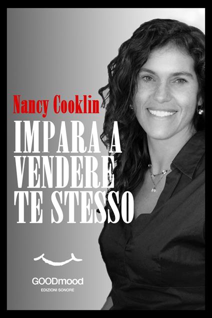 Impara a vendere te stesso - Nancy Cooklin - ebook