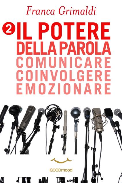 Il potere della parola - Franca Grimaldi - ebook