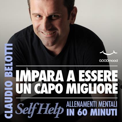 Impara a essere un capo migliore