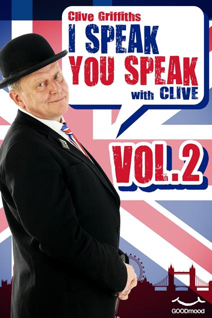 I Speak You Speak with Clive Vol. 2 - Clive Griffiths - ebook