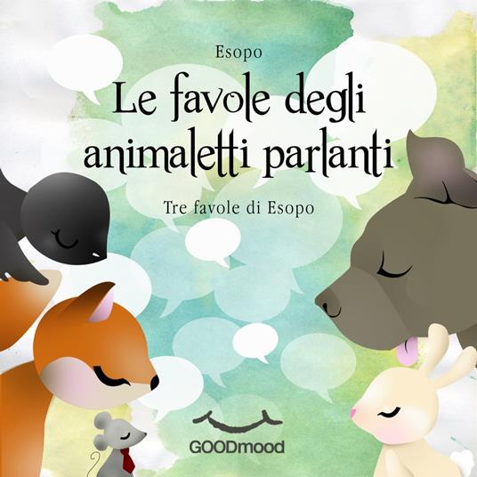 Le favole degli animaletti parlanti