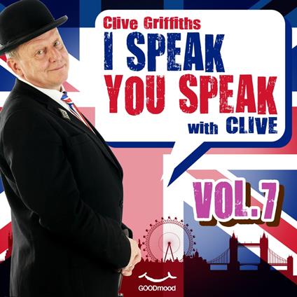 I Speak You Speak with Clive Vol. 7