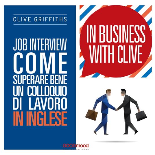 Job interview. Come superare bene un colloquio in inglese