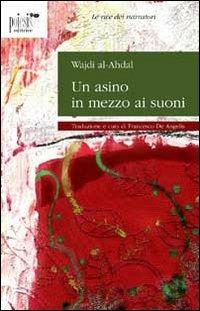 Un asino in mezzo ai suoni - Wajdi Al­Ahdal - copertina