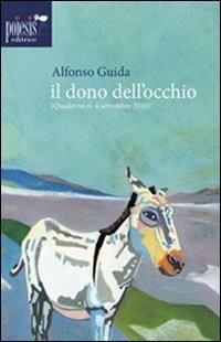 Il dono dell'occhio - Alfonso Guida - copertina