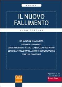 Il nuovo fallimento - Aldo Stesuri - copertina