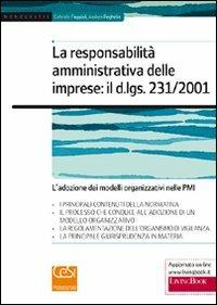 La responsabilità amministrativa delle imprese - Gabriele Faggioli,Andrea Reghelin - copertina
