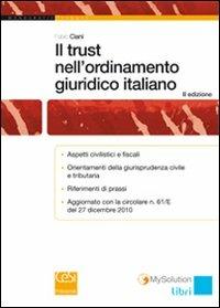 Il trust nell'ordinamento giuridico italiano - Fabio Ciani - copertina