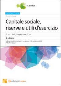 Capitale sociale riserve e utili di esercizio - Giovanni Enna - copertina