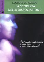 La scoperta della dissociazione