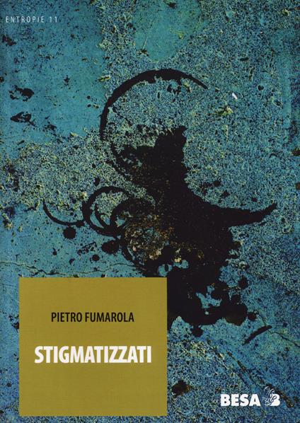 Stigmatizzati - Pietro Fumarola - copertina