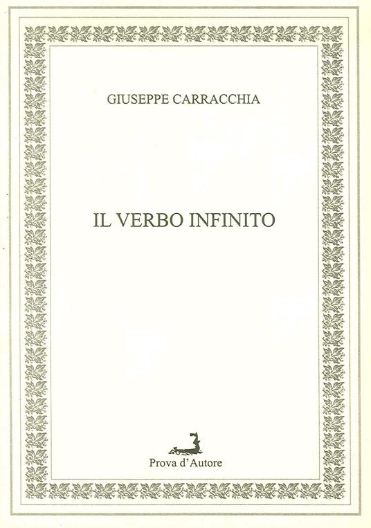 Il verbo infinito - Giuseppe Carracchia - copertina